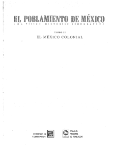 Ideas y leyes sobre poblamiento en el mexico colonial