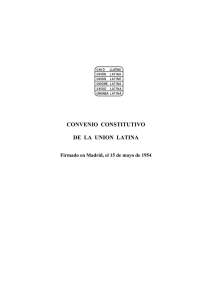 CONVENIO CONSTITUTIVO DE LA UNION LATINA
