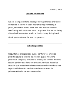 March 4, 2015 Lost and found items We are asking parents to