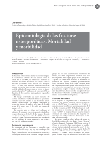 Epidemiología de las fracturas osteoporóticas. Mortalidad y morbilidad
