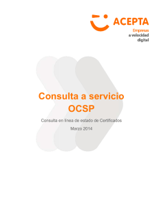 Consulta a serv Consulta a servicio OCSP a a servicio