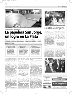 La papelera San Jorge, un logro en La Plata
