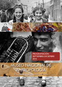 Actividades del Museo Nacional de Antropología
