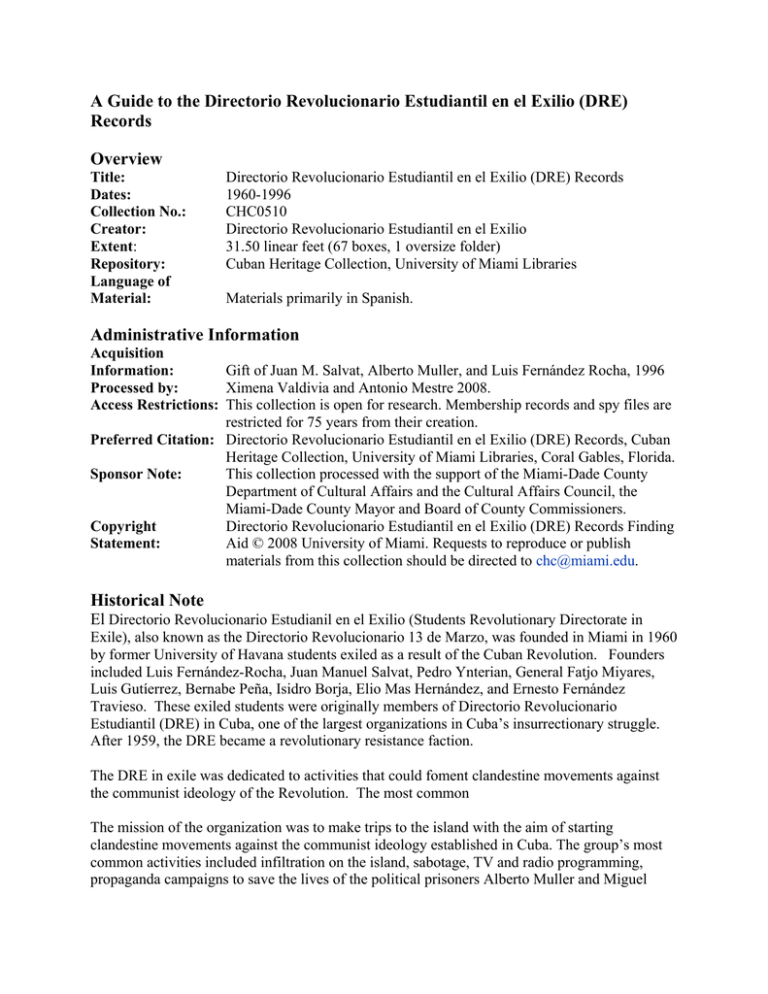 A Guide to the Directorio Revolucionario Estudiantil en el Exilio (DRE)