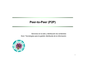Peer-to-Peer (P2P) - Área de Ingeniería Telemática