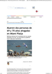 Mueren dos personas de 69 y 70 años ahogadas en Miami Platja