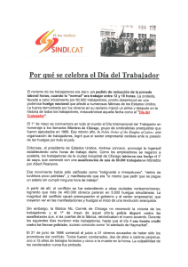 Page 1 El teusindicul ba Por qué se celebra el Día del Trabaiador El