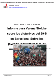 Informe para Verena Stolcke sobre los disturbios del 29