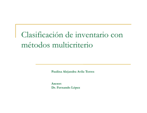 Clasificaci&oacute;n de inventario con m&eacute;todos multicriterio