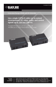 Use a single CAT5e/6 cable run to extend uncompressed HD video