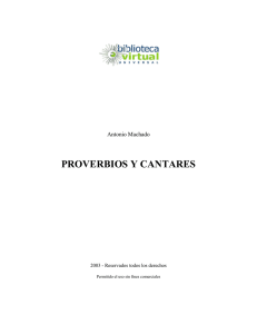 PROVERBIOS Y CANTARES - Biblioteca Virtual Universal