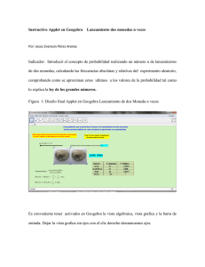 Instructivo Applet en Geogebra Lanzamiento dos monedas n veces