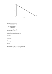 senB= = cosB= = senB x cosB = x = según el teorema de pitágoras