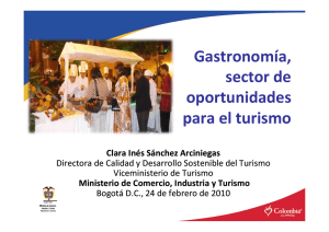 Gastronomía, sector de oportunidades para el turismo