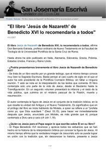 El libro `Jesús de Nazareth` de Benedicto XVI lo recomendaría a todos