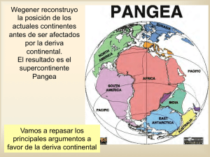 Wegener reconstruyo la posición de los actuales continentes antes