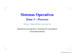 Sistemas Operativos - Departamento de Ingeniería y Tecnología de