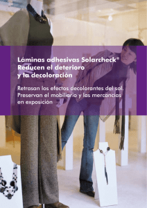 Láminas adhesivas Solarcheck® Reducen el deterioro y la