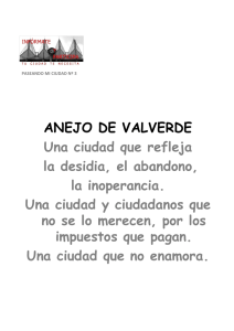 El lamentable estado del anejo de Valverde