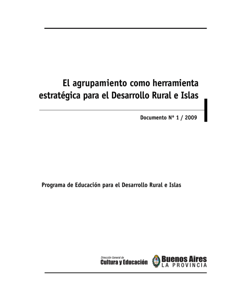 El Agrupamiento Como Herramienta Estrat gica Para