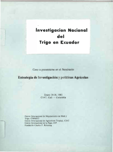 Investigacion Nacional del Trigo en Ecuador