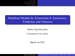 Multilevel Models for Economists II: Estimation, Prediction and
