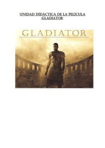 Unidad Dídáctica de la Película “Gladiator”