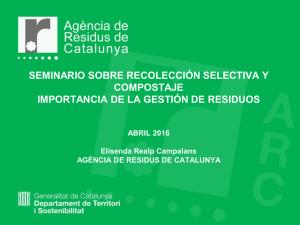La gestió dels residus a Catalunya - Ministerio de Medio Ambiente y