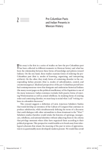 Pre-Columbian Pasts and indian Presents in mexican history