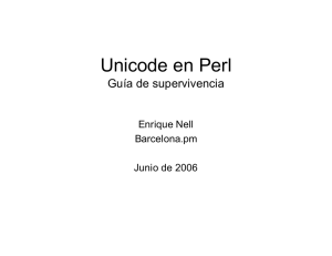 Unicode - Barcelona Perl Mongers