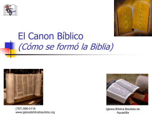 El Canon Bíblico - iglesiabiblicabautista.org