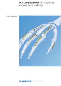 LCP Compact Hand 1.5. Módulo de instrumentos e implantes.