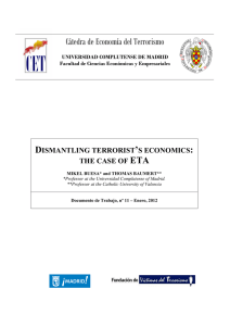 Dismantling terrorist`s economics - the case of ETA