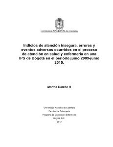 Indicios de atención insegura, errores y eventos adversos ocurridos