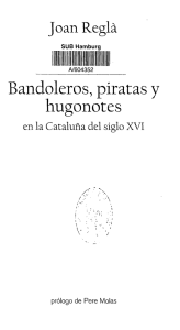 Joan Regla Bandoleros, piratas y hugonotes