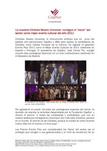 La muestra Córdoba Museo Universal consigue el “oscar”