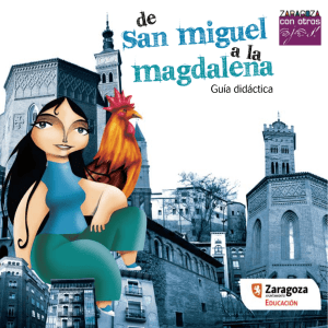 De San Miguel a la Magdalena. Guía Didáctica