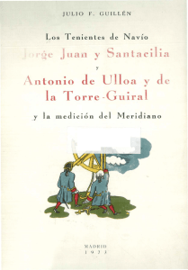 Los tenientes de navío Jorge Juan y Santacilia y Antonio de Ulloa y