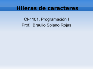 Hileras de caracteres - Braulio J. Solano Rojas