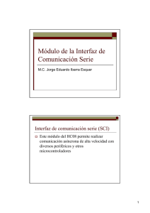 Interfaz de Comunicaci&oacute;n Serie As&iacute;ncrona (SCI)