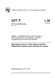 UIT-T Rec. L.50 (11/2003) Requisitos para los nodos ópticos