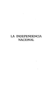 La independencia Nacional. Tomo II