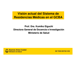 Visión actual del Sistema de Residencias Médicas en el GCBA