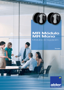 MR Módulo MR Mono - Modules de régulation MR Modulo, MR Mono