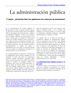 La Administración Pública. 1a. parte: ¿Invierten Bien