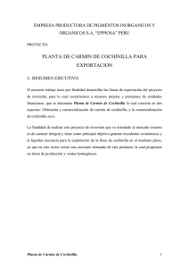 PLANTA DE CARMIN DE COCHINILLA PARA EXPORTACION