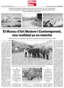 El Museu d`Art Modern i Contemporani ya está más cerca de ver la