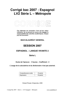 Corrigé officiel complet du bac L Espagnol LV2 2007