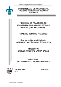 Manual de Pr&aacute;cticas de Soldadura (TIG, MIG, SMAW)