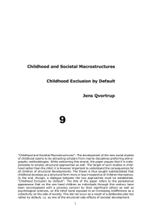 Childhood and Societal Macrostructures Childhood Exclusion by